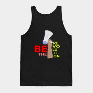 Be the Revolution Tank Top